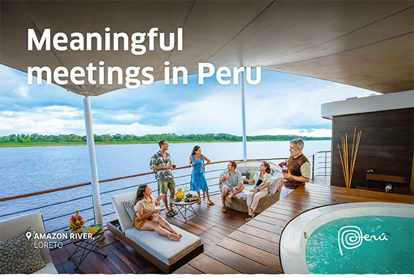 Peru: Ideal for Unforgettable Meetings